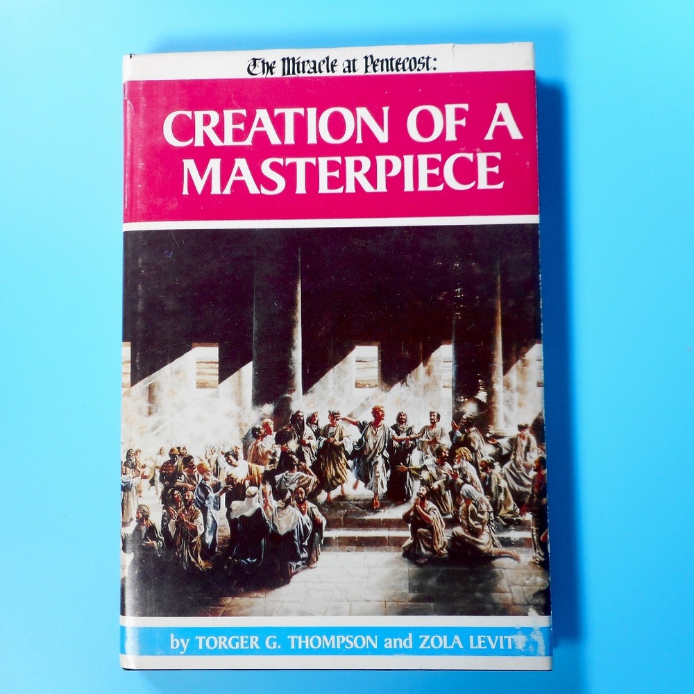 The Miracle At Pentecost SIGNED Creation of Masterpiece Thompson Levitt VTG 1976